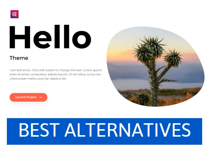 Top 3 Fastest Hello theme Alternatives
